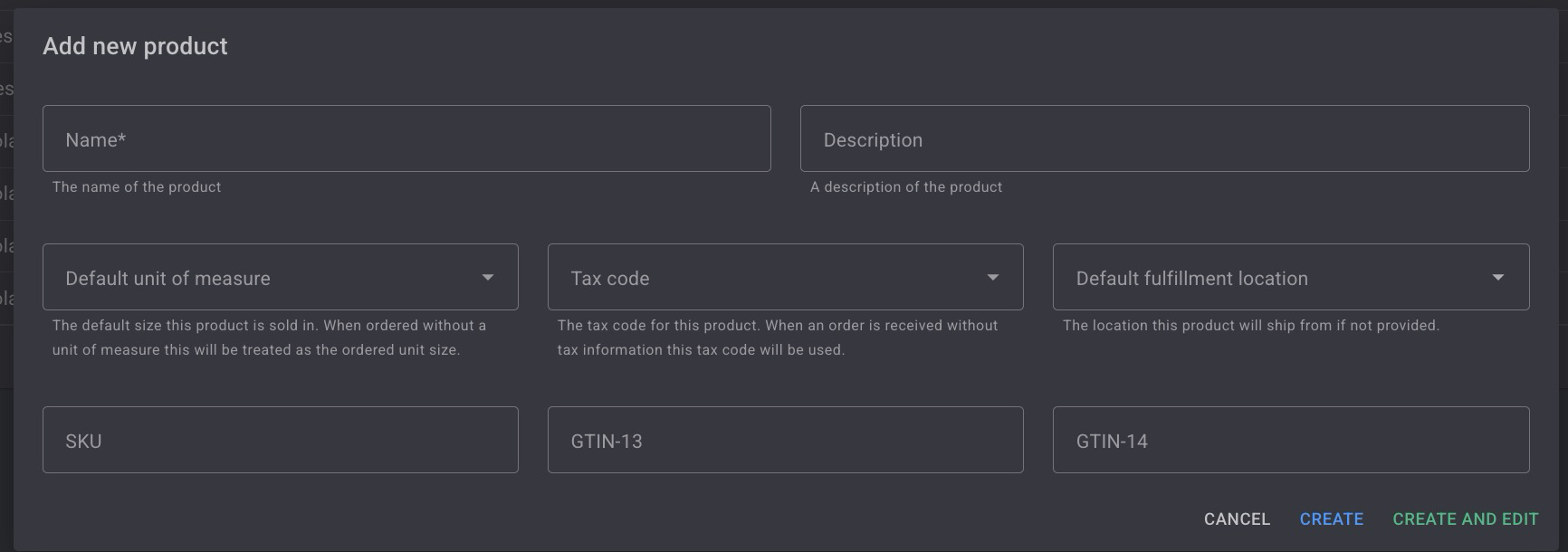 The Add new product window, with fields for name, description, default unit of measure, tax code, default fulfilment location, SKU, GTIN-13 and GTIN-14