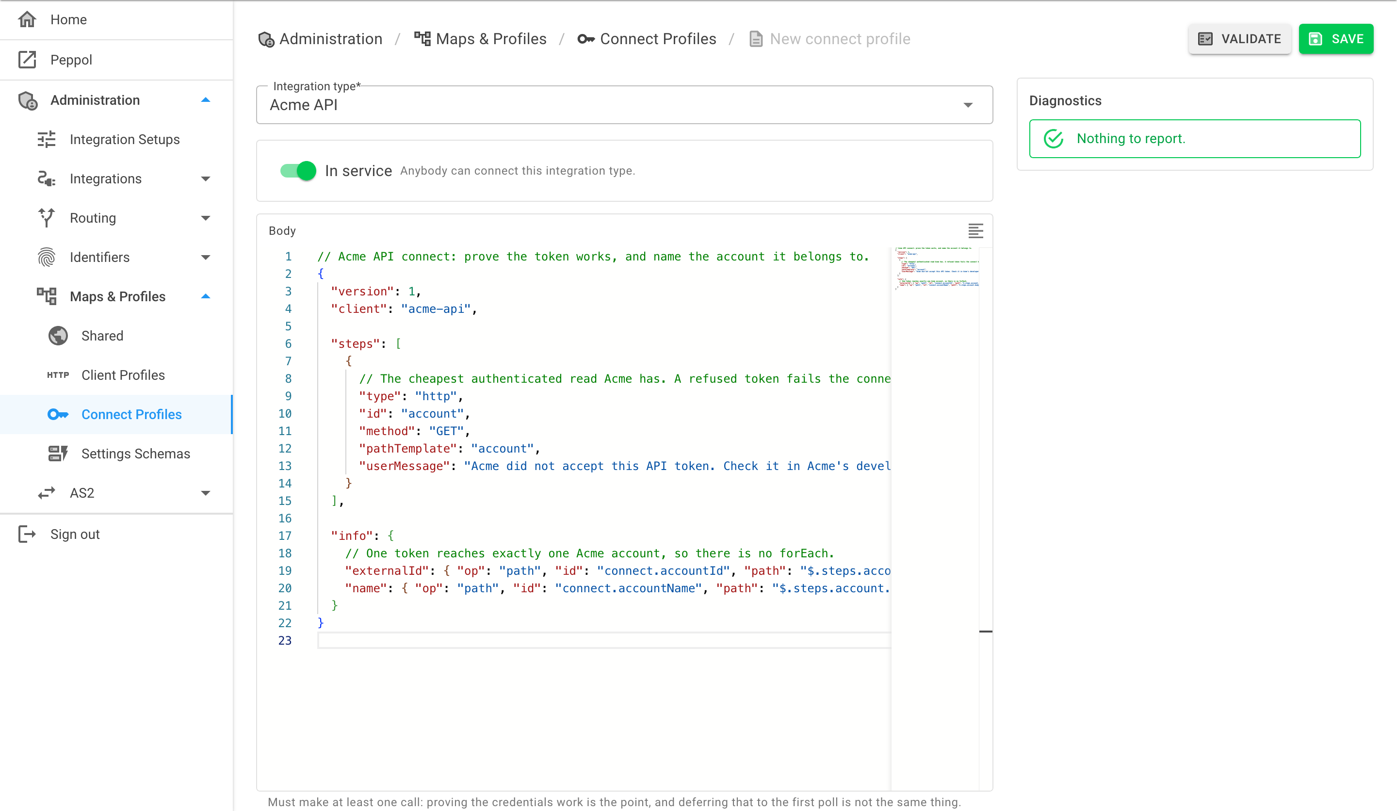 A connect profile page with the Integration type, In service switch, Body editor, and Validate and Save buttons