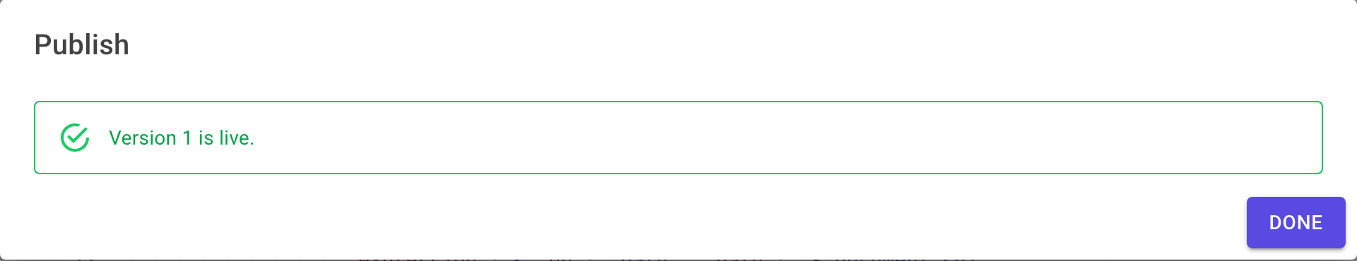The Publish dialog after success, showing Version 2 is live and a Done button
