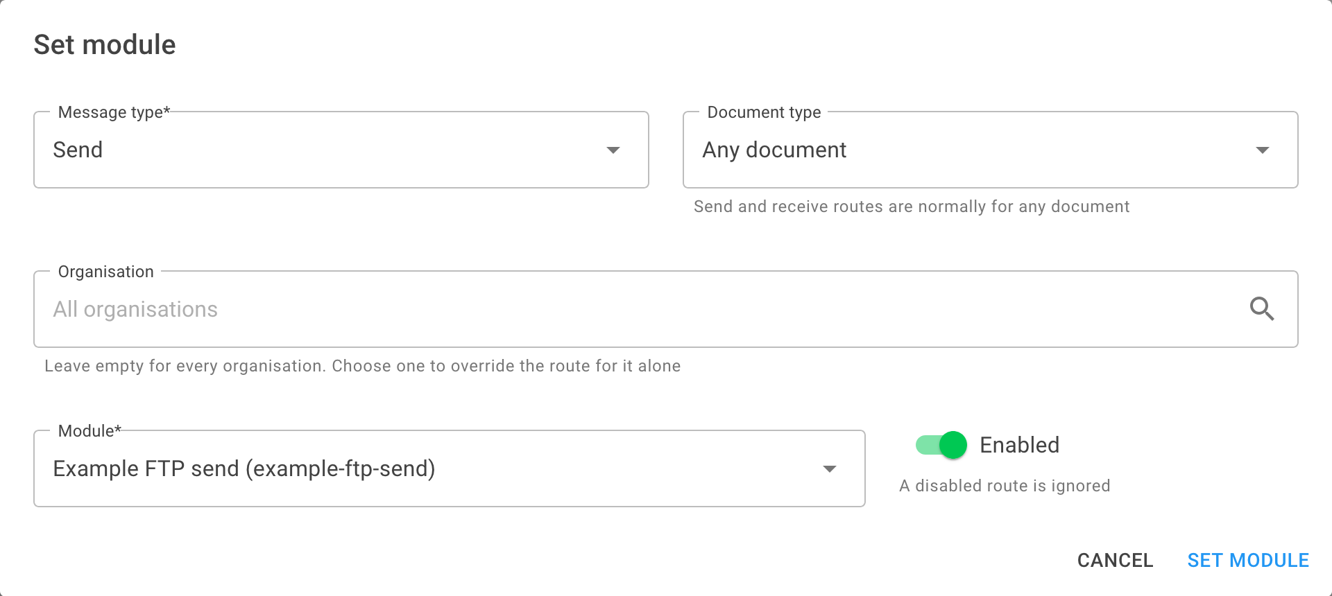 The Set module dialog with Message type, Document type, Organisation, Module and Enabled fields