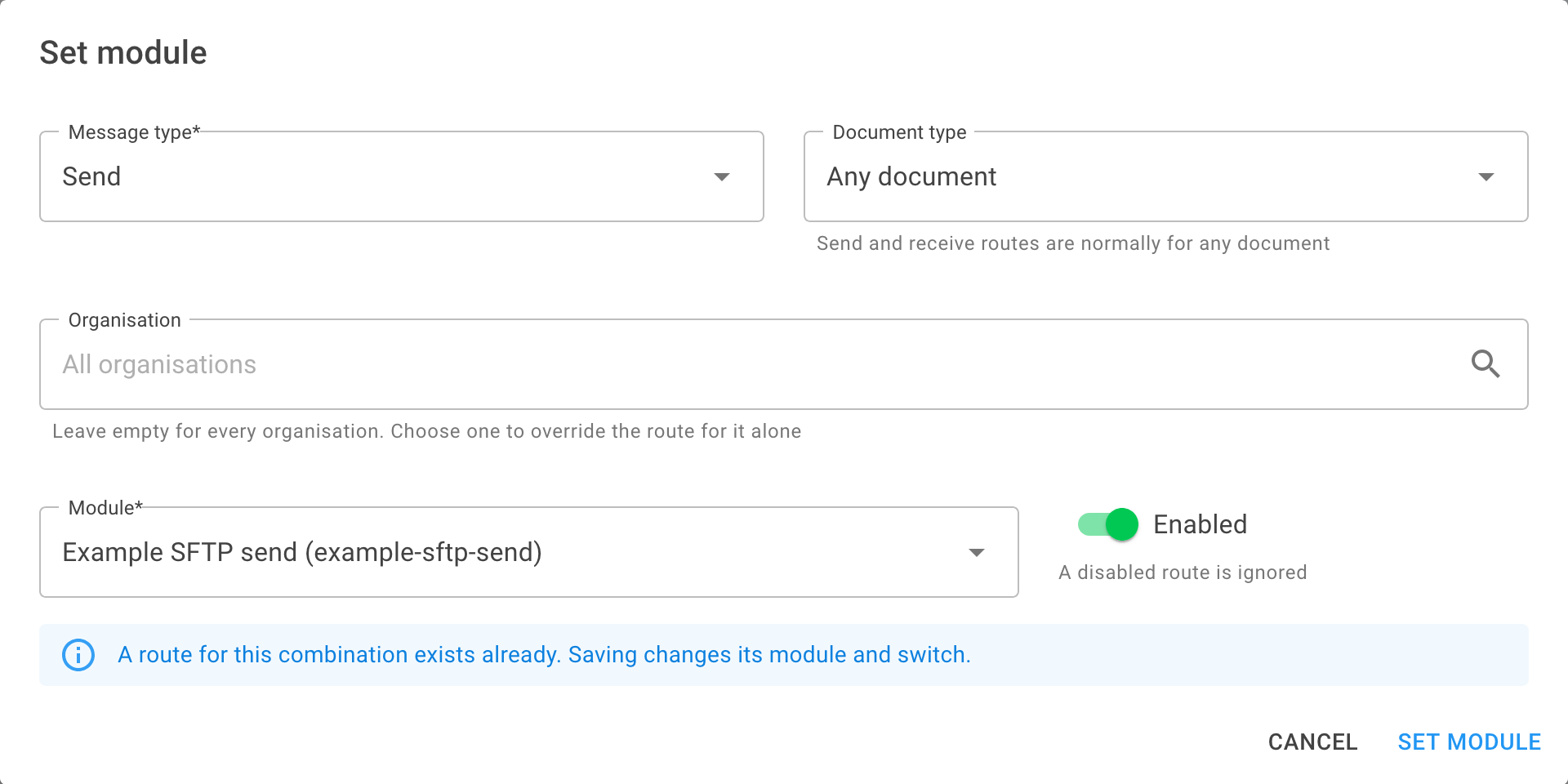 The Set module dialog with an existing route's module filled in and a message saying a route for this combination exists already