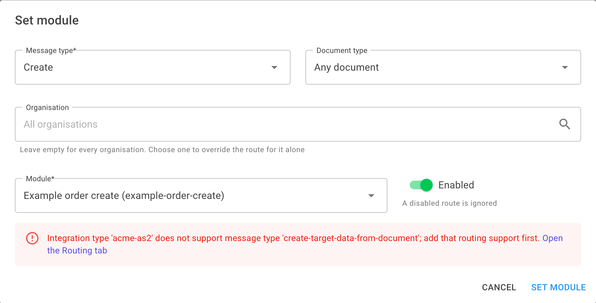 The Set module dialog showing an error that the integration type does not support the message type, with an Open the Routing tab button
